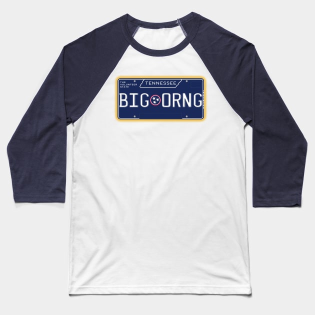 TN License Plate- BIG ORNG Baseball T-Shirt by AR100AR
